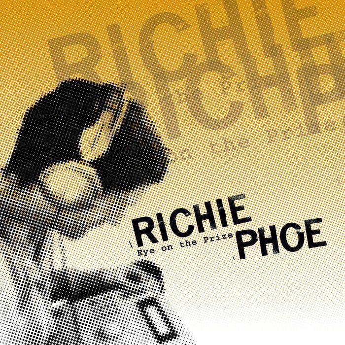 PHOE, Richie - Eye On The Prize