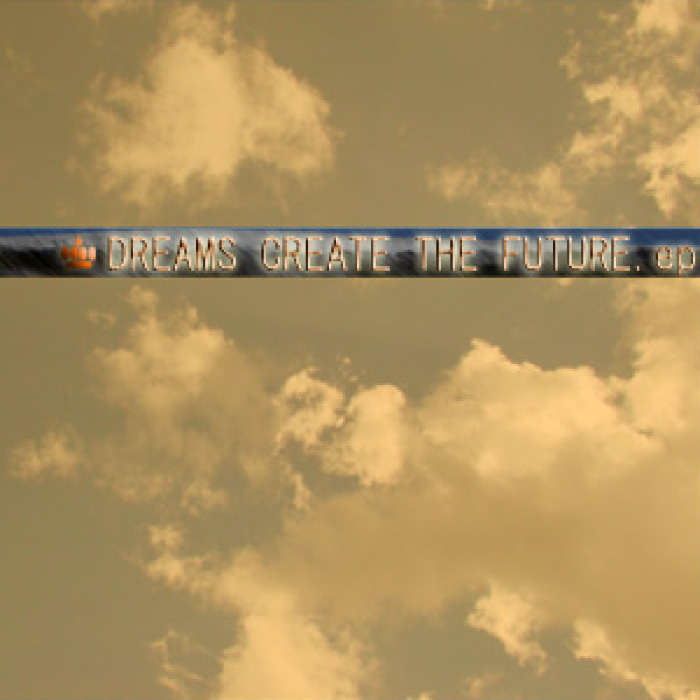TAISUKE CHIBA - Dreams Create The Future EP