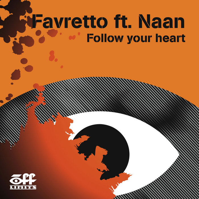 FAVRETTO feat NAAN - Follow Your Heart