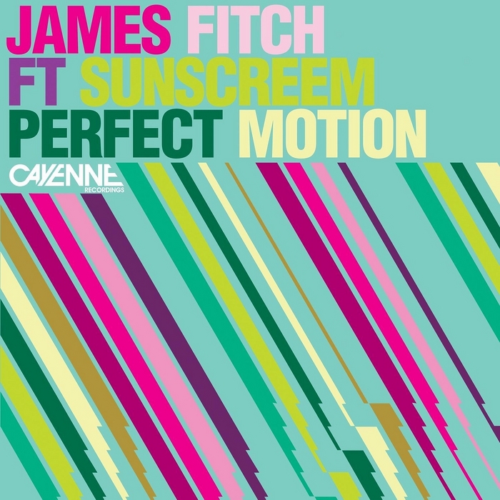 FITCH, James feat SUNSCREEM - Perfect Motion