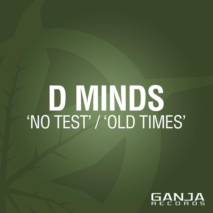D*MINDS - No Test/Old Times