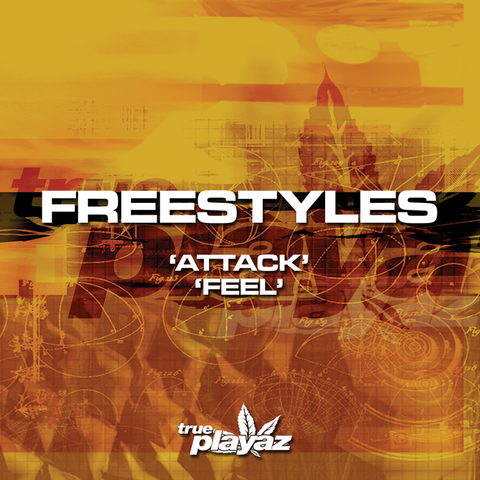 FREESTYLES - Attack/Feel