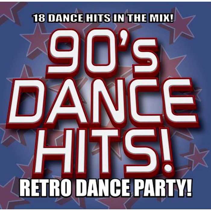 VARIOUS - 90's Dance Hits - Retro Dance Party