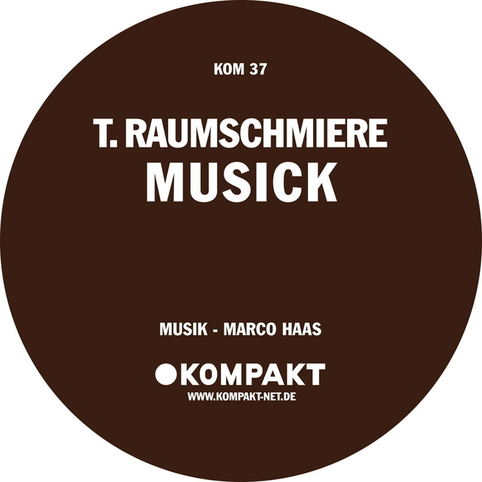 T RAUMSCHMIERE - Musick