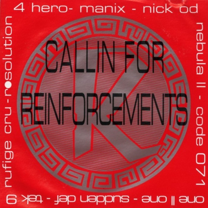 VARIOUS - Reinforced Presents Callin For Reinforcements