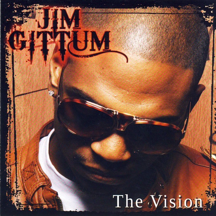 GITTUM, Jim - The Vision