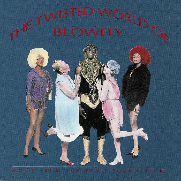 The Twisted World Of Blowfly by Blowfly on MP3, WAV, FLAC, AIFF & ALAC ...