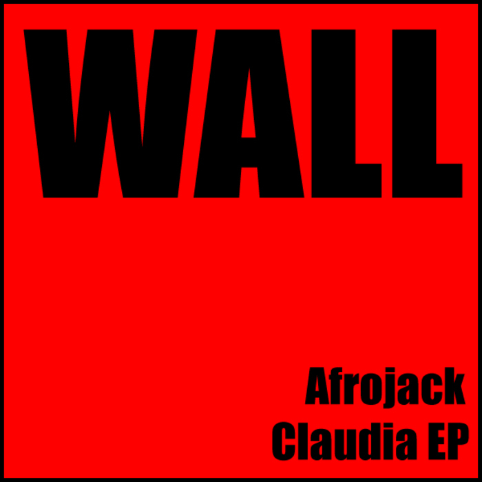 AFROJACK - Claudia EP