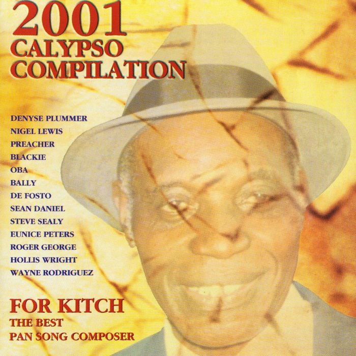 VARIOUS - 2001 Calypso Compilation: For Kitch