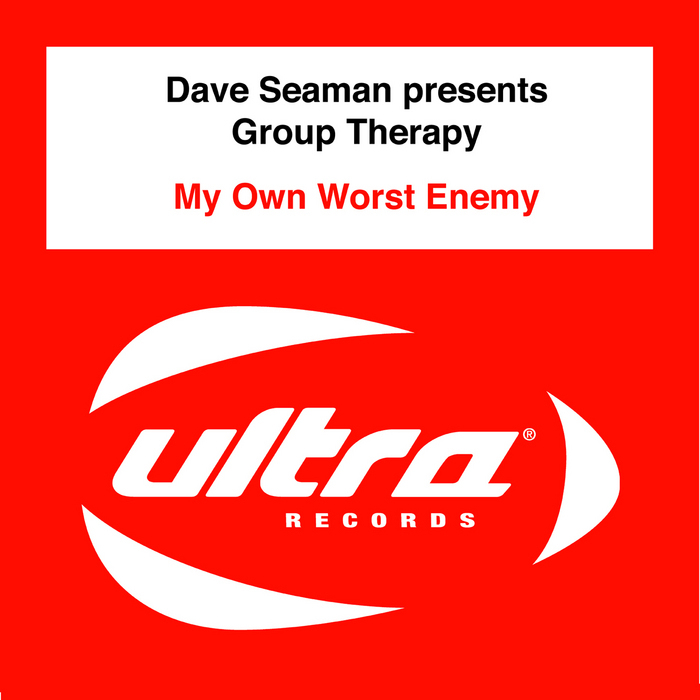 SEAMAN, David presents GROUP THERAPY feat NAT LEONARD - My Own Worst Enemy