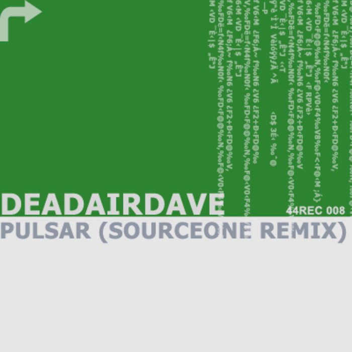 DEADAIRDAVE - Pulsar (SourceOne remix)