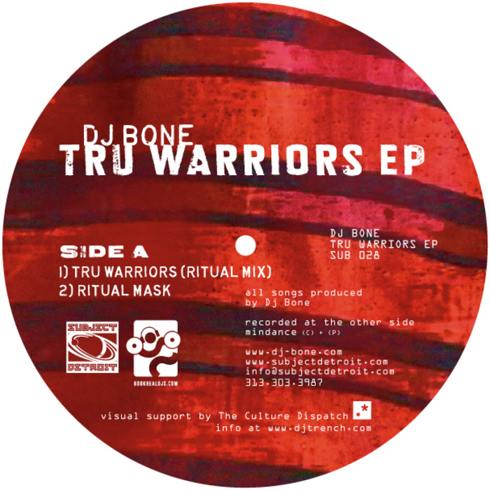 DJ BONE - Tru Warriors EP
