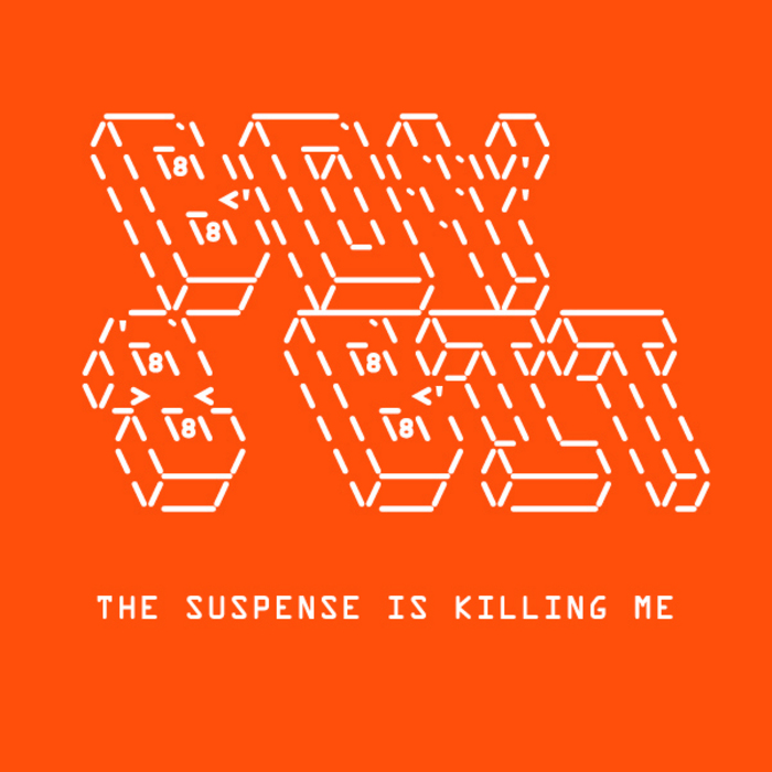 BOY 8-BIT - The Suspense Is Killing Me