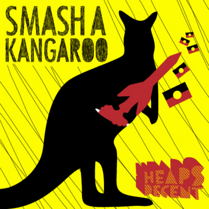 HEAPS DECENT feat DIPLO - Smash A Kangaroo