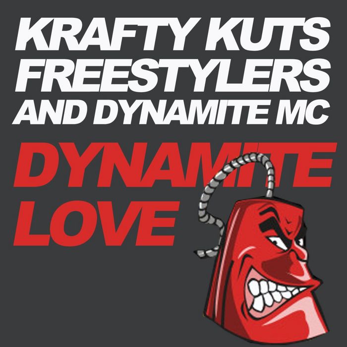 KRAFTY KUTS vs FREESTYLERS - Dynamite Love
