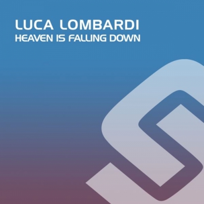 LOMBARDI, Luca - Heaven Is Falling Down