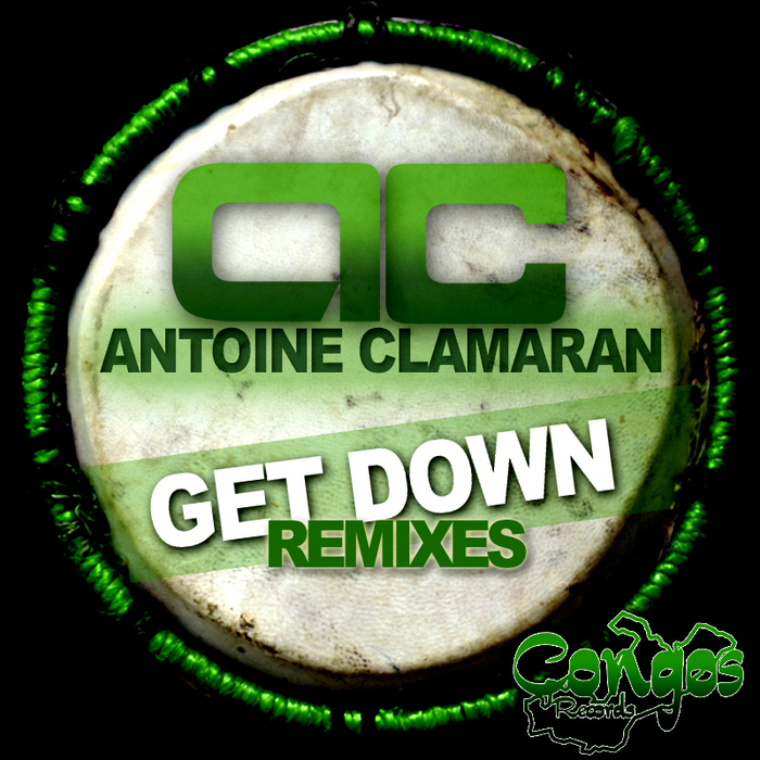 CLAMARAN, Antoine - Get Down