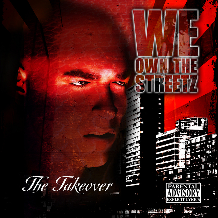 TAKEOVER, The/VARIOUS - We Own The Streetz