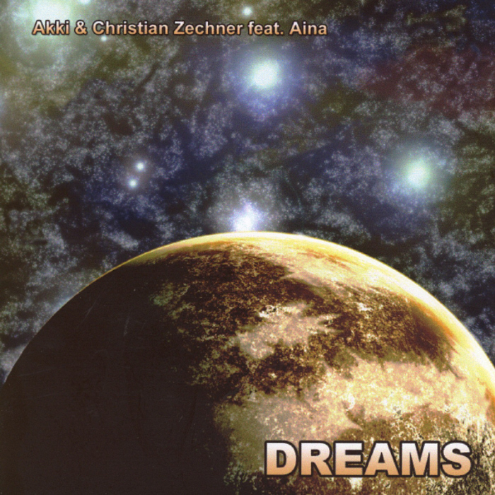 AKKI/CHRISTIAN ZECHNER feat AINA - Dreams