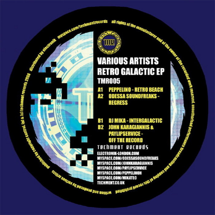 PEPPELINO/ODESSA SOUNDFREAKS/DJ MIKA/JOHN KARAGIANNIS/PAYLIPSERVICE - Retro Galactic EP