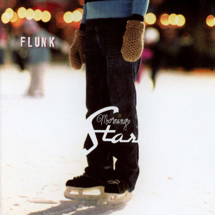 FLUNK - Morning Star