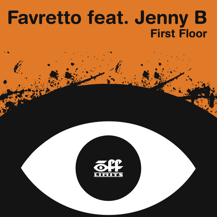 FAVRETTO feat JENNY B - First Floor (single)
