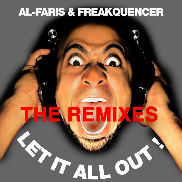 Al-Faris/Freakquencer - Let It All Out