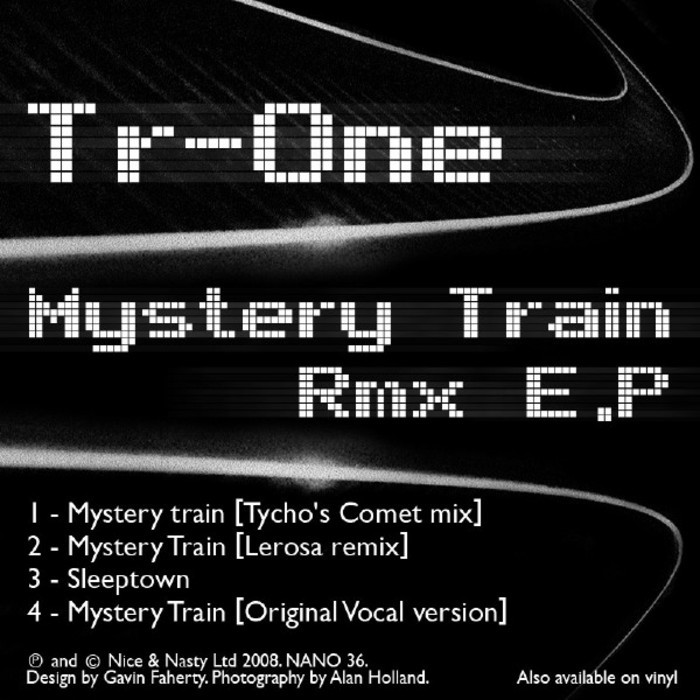 TR ONE - Mystery Train EP