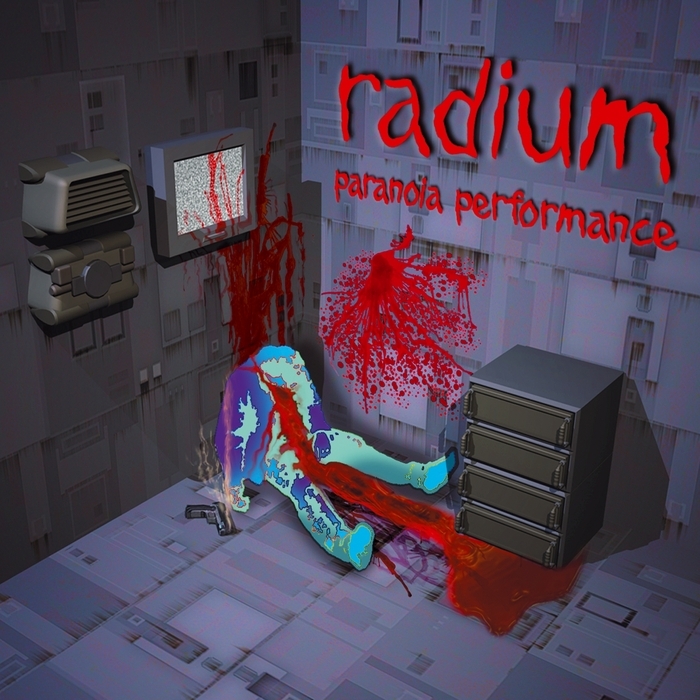 RADIUM - Paranoia Performance