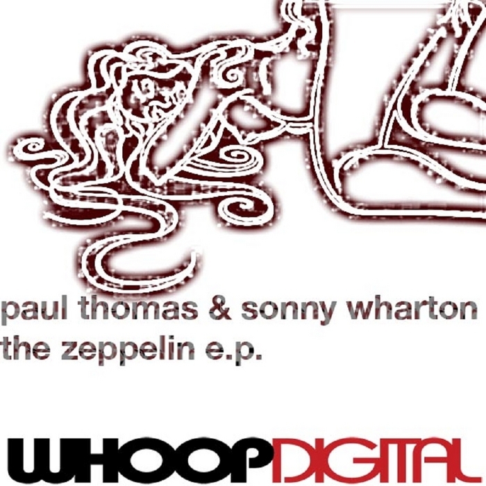 THOMAS, Paul/SONNY WHARTON - The Zeppelin EP