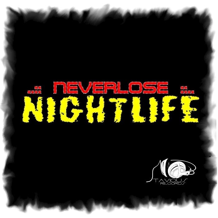 NEVERLOSE - NightLife