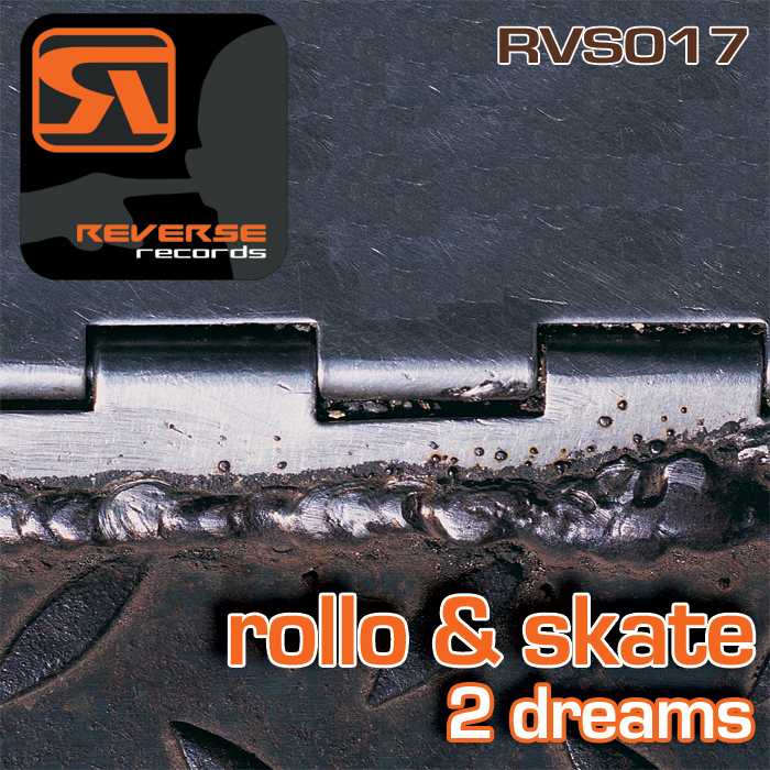 ROLLO/SKATE - 2 Dreams
