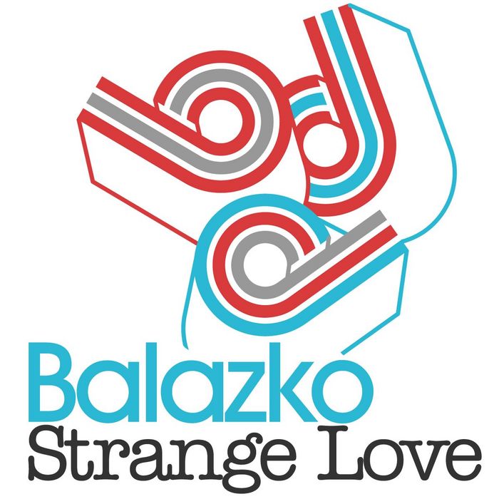 BALAZKO - Strange Love