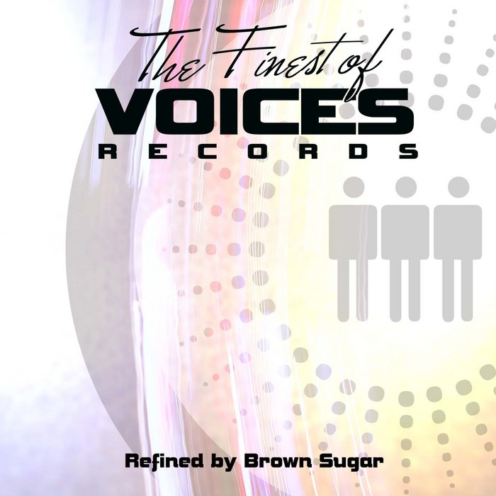 VARIOUS - The Finest Of Voices (refined by Brown Sugar)