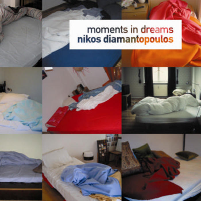 DIAMANTOPOULOS, Nikos - Moments In Dreams