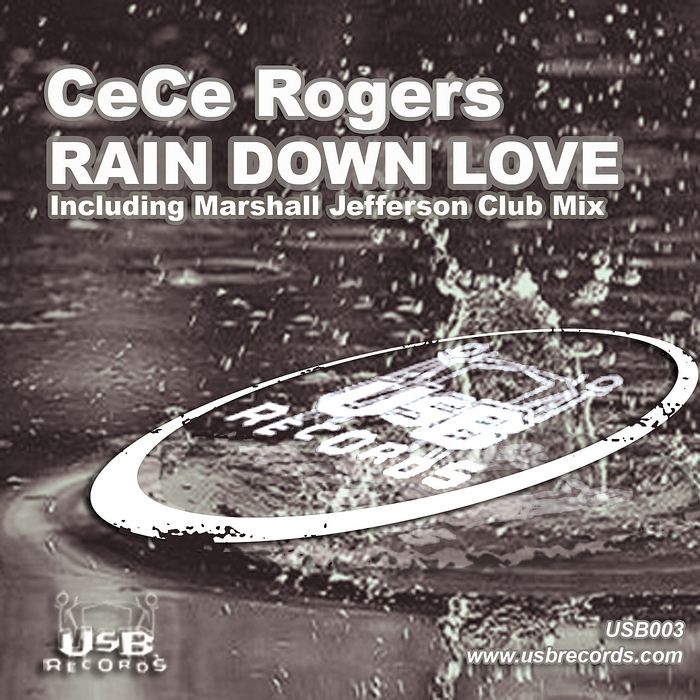 CECE ROGERS - Rain Down Love