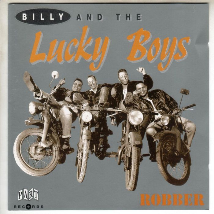 BILLY & THE LUCKY BOYS - Robber