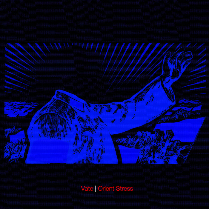 VATE - Orient Stress