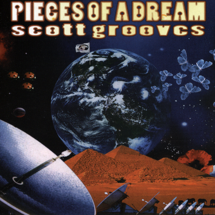 SCOTT GROOVES - Pieces Of A Dream