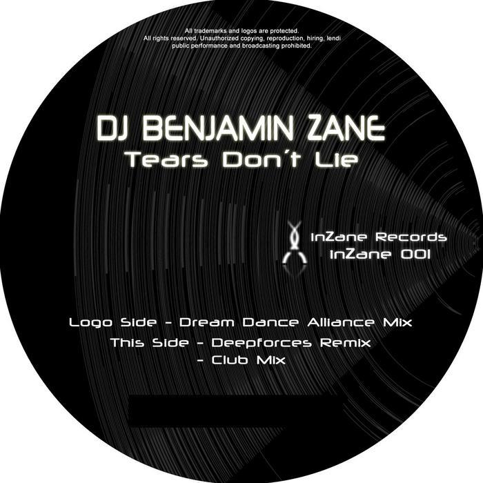 DJ BENJAMIN ZANE - Tears Don't Lie