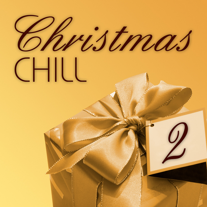 VARIOUS - Christmas Chill Vol 2