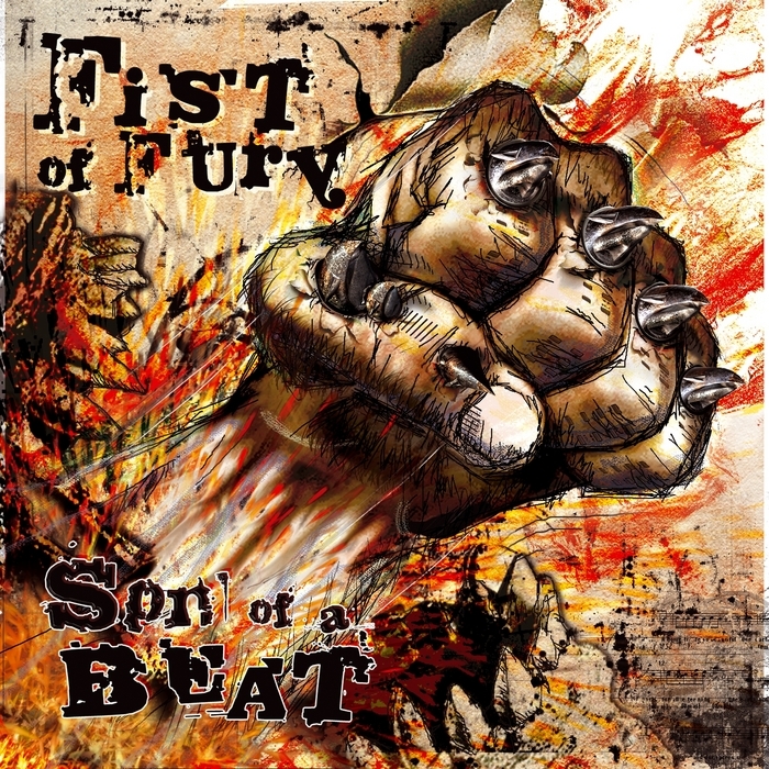 FIST OF FURY - Son Of A Beat