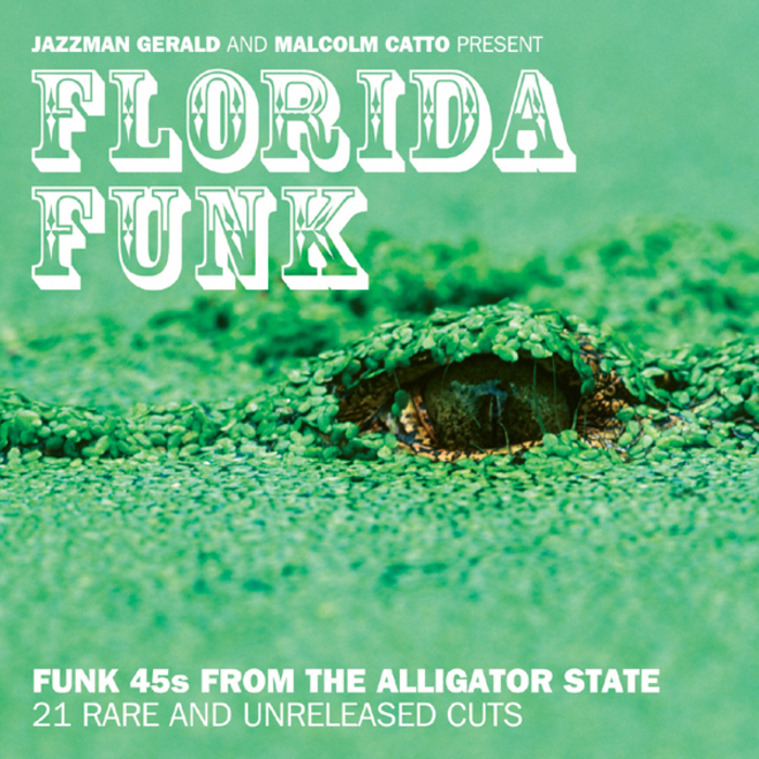 JAZZMAN GERALD/MALCOLM CATTO/VARIOUS - Florida Funk