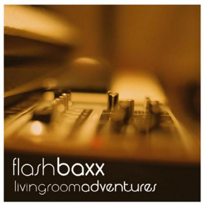 FLASHBAXX - Livingroom Adventures (digital edition)