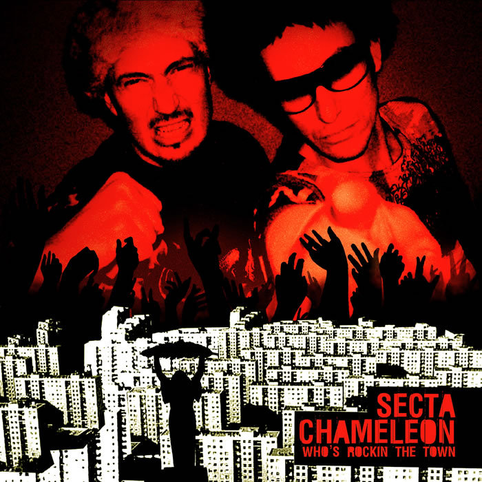 SECTA CHAMELEON - Who´s Rockin The Town