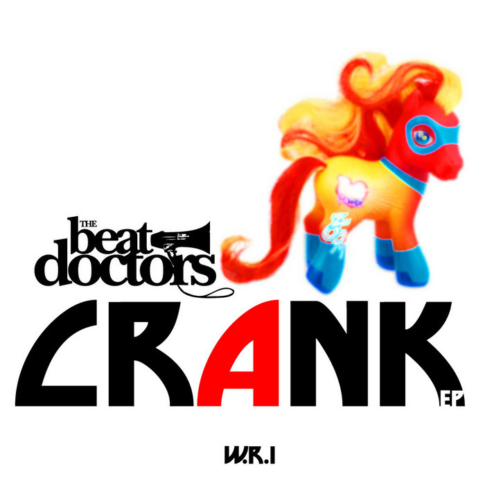 BEATDOCTORS - Crank EP