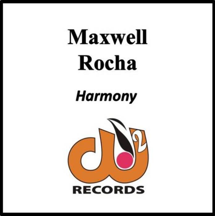 ROCHA, Maxwell - Harmony