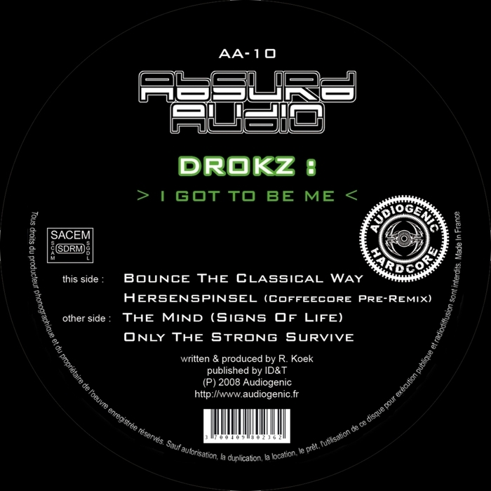 DROKZ - I Got To Be Me