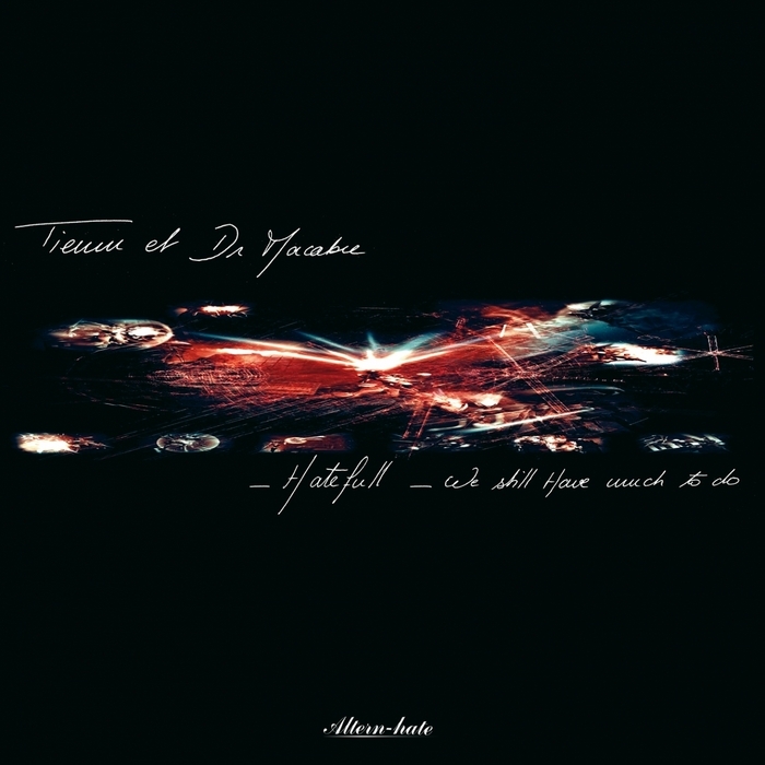 TIEUM/DR MACABRE - Hatefull EP