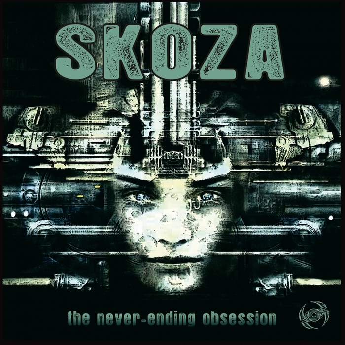 SKOZA - Never-Ending Obsession EP